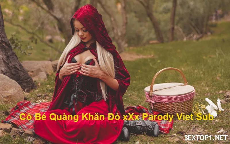 Bướm quàng khăn đỏ đụ parody vietsub